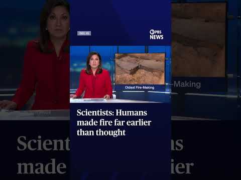 Scientists: Humans made fire far earlier than thought