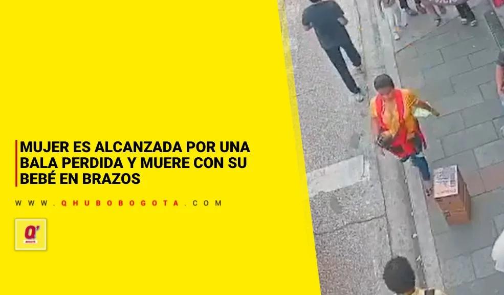 Mujer es alcanzada por una bala perdida y muere con su bebé en brazos