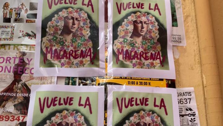 «Vuelve la Macarena»: aparecen varios carteles en las calles anunciando su regreso