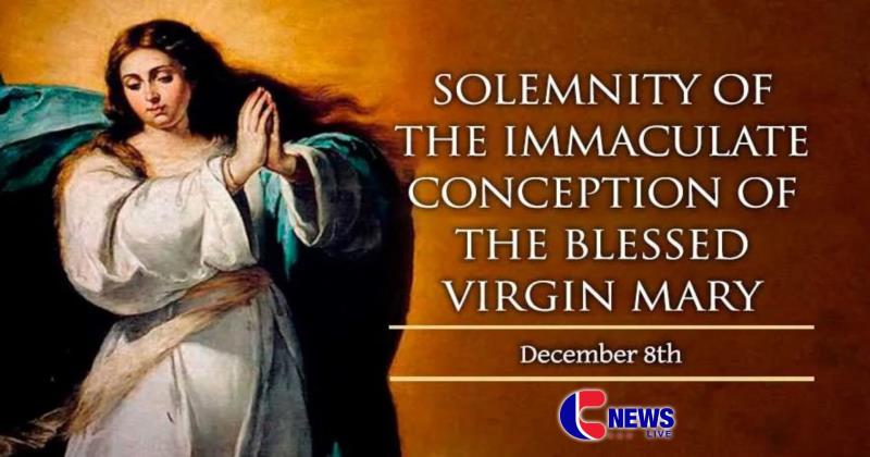 December 8: Solemnity of the Immaculate Conception of the Blessed Virgin Mary