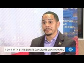 1-on-1 with State Senate candidate Jaha Howard
