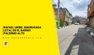 Rafael Uribe: madrugada letal en el barrio Palermo Alto - Noticias de Bogotá y Cundinamarca