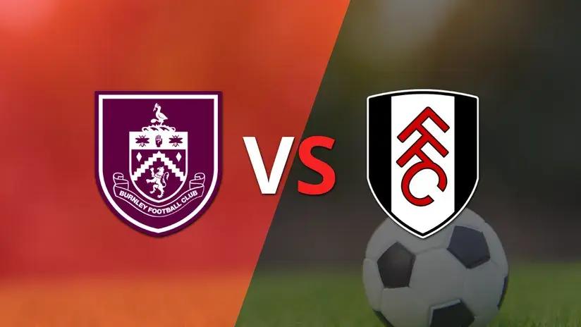 Premier League: Burnley buscará vencer su racha negativa ante Fulham