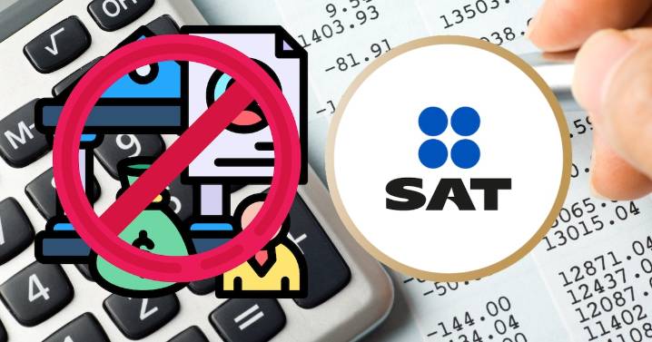 Estas son las personas a las que el SAT les bloqueará las cuentas bancarias