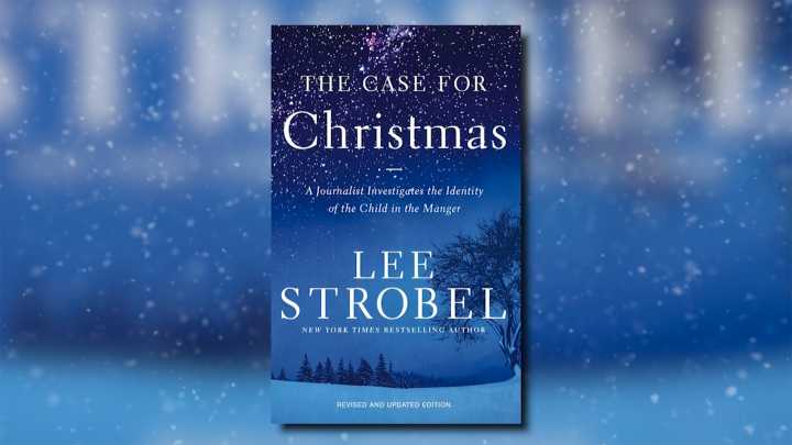 Is the Christmas Story True? Lee Strobel Breaks It Down