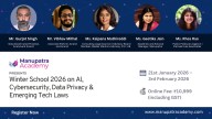 Manupatra Academy presents: Tech Law Winter School 2026 on AI, Cybersecurity, Data Privacy & Emerging Tech Laws