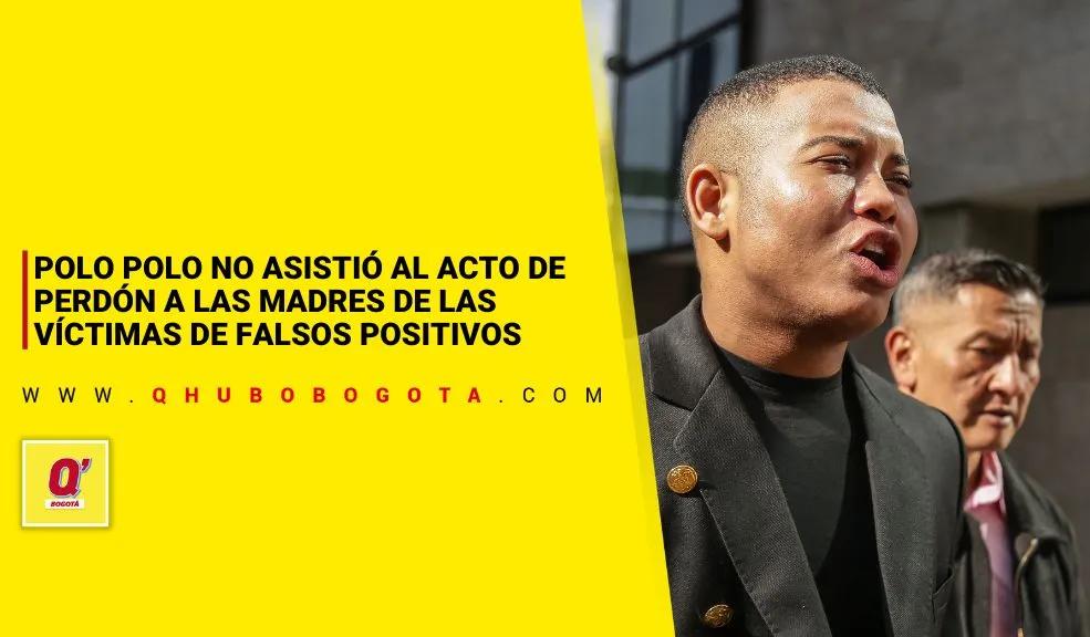 Polo Polo no asistió al acto de perdón a las Madres de las víctimas de falsos positivos