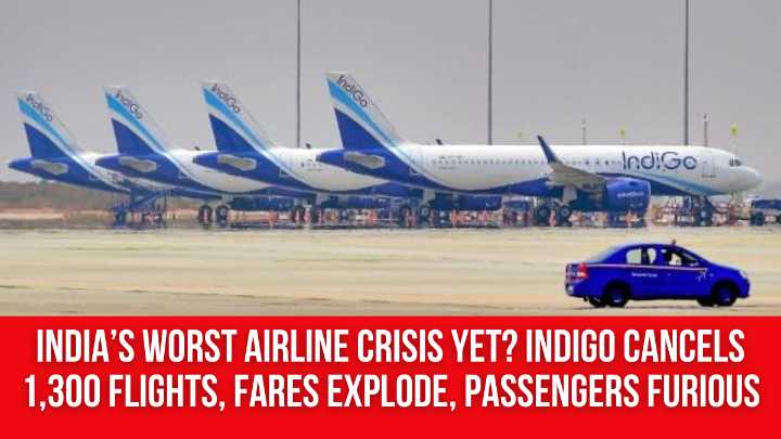 India’s Worst Airline Crisis Yet? IndiGo Cancels 1,300 Flights, Fares Explode, Passengers Furious