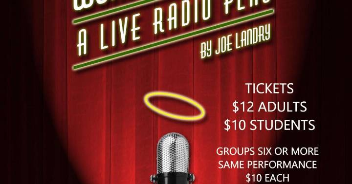 Ray County Community Arts Association Presents It's A Wonderful Life A Live Radio Play this Weekend