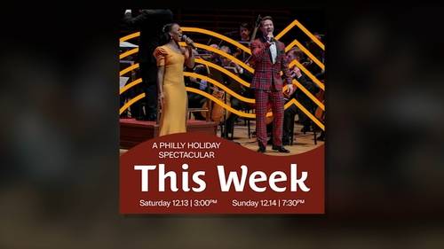 'The Philly Pops: A Philly Holiday Spectacular' returns to Kimmel Center's Marian Anderson Hall