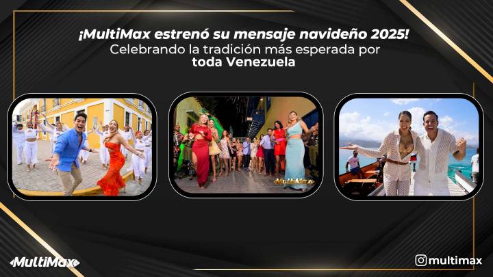 ¡MultiMax estrenó su mensaje navideño 2025! Celebrando la tradición más esperada por toda Venezuela