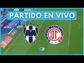 Dónde ver Monterrey vs Toluca hoy en vivo: canales que transmiten partido por semifinales de Liguilla MX