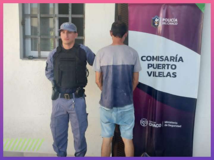 PUERTO VILELAS: Detienen A Un Hombre Tras Denuncia Por Violencia De Género