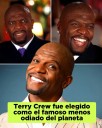TERRY CREWS ES EL FAMOSO MÁS QUERIDO DEL PLANETA