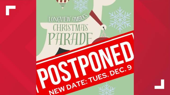 Longview reschedules Christmas parade due to inclement weather