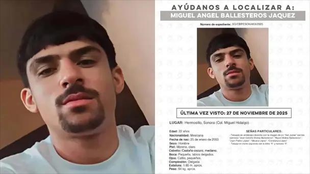 Buscan a Miguel Ángel Ballesteros Jáquez en Hermosillo