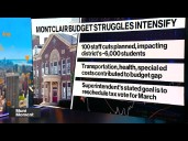 NJ’s Montclair Cuts School Staff and Mulls March Tax