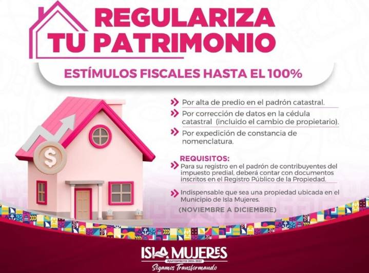 Gobierno Municipal invita a las familias isleñas a aprovechar Programa de Estímulos Fiscales