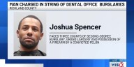 Man charged in string of burglaries at Richland County dental offices