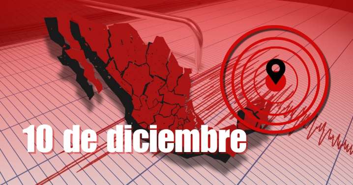Temblor HOY 10 de diciembre de 2025 en México: Noticias AL MOMENTO de sismos
