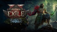 Path of Exile 2: The Last of the Druids Unleashes Nature’s Warriors and a Big Performance Boost on December 12