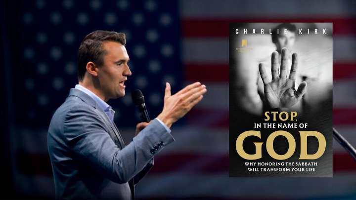 'Stop in the Name of God': Charlie Kirk's Final Book Honors 'Transforming' Sabbath