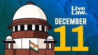 Supreme Court Daily Round-Up : December 11, 2025
