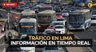Tráfico en Lima en vivo: rutas congestionadas, calles libres y reporte en directo del tránsito vehicular en la capital lbposting