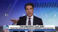 Jesse Watters: It's Trump's Economy Now