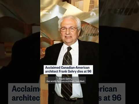 Acclaimed Canadian-American architect Frank Gehry dies at 96