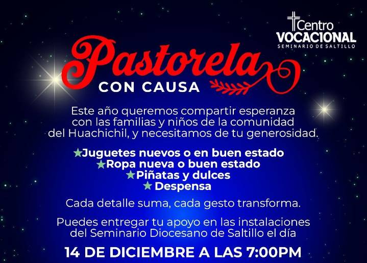 Tendrá Seminario de Saltillo Pastorela con Causa