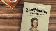 San Martín era gracioso, se llevaba mal con la suegra y estuvo cinco veces a punto de morirse