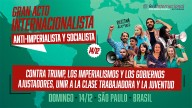 Acto internacionalista, antiimperialista y socialista desde Sao Paulo