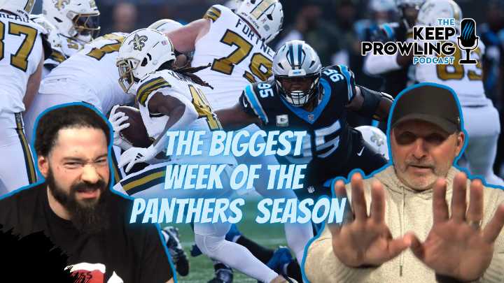 Payback Time For The Carolina Panthers | Keep Prowling Podcast