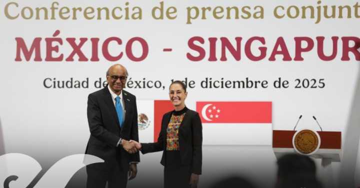 México y Singapur fortalecen relaciones; anuncian apertura de Embajada