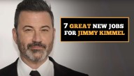 7 Great New Jobs For Jimmy Kimmel