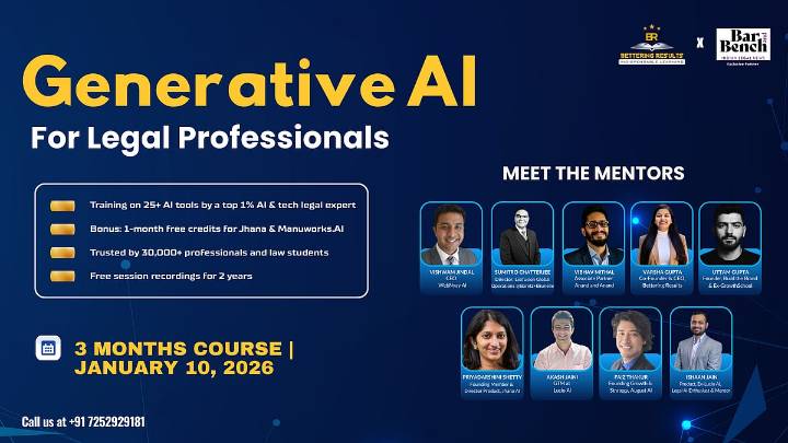 Join India’s first Generative AI Course for Legal Professionals by Bettering Results: Register now!