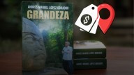 ¿Dónde comprar el libro 'Grandeza' de AMLO y qué precio tiene?