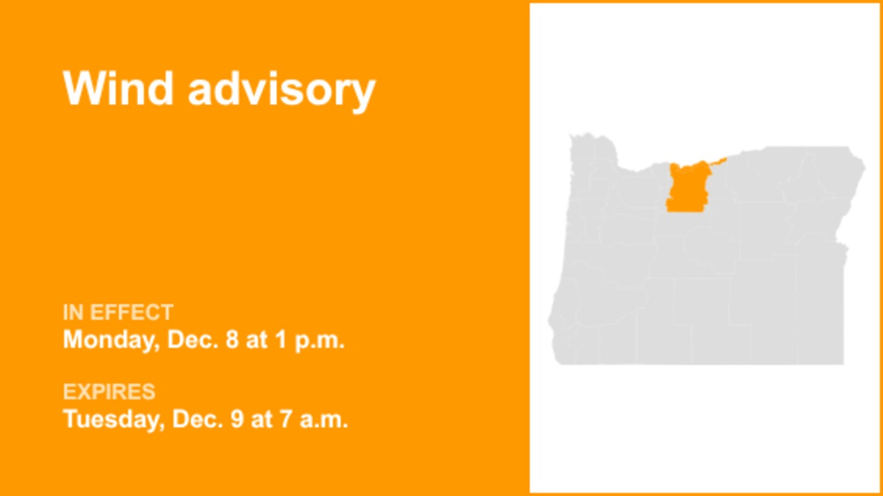 Wind advisory issued for Eastern Columbia River Gorge of Oregon and North Central Oregon until Tuesday morning