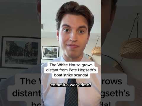 The White House grows distant from Pete Hegseth's boat strike scandal