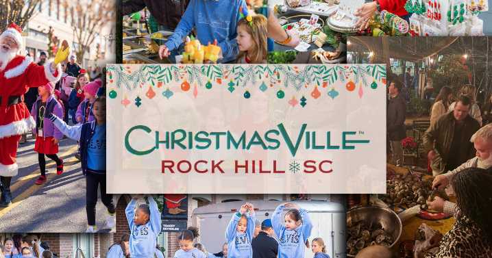 ChristmasVille 2025 Unveils Its Biggest Festival Yet With Nearly 70 Events in Old Town Rock Hill