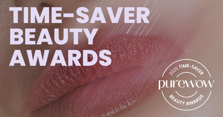 The 2026 PureWow Time-Saver Beauty Awards