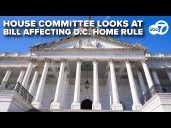 LIVE: House looks at bill affecting DC home rule