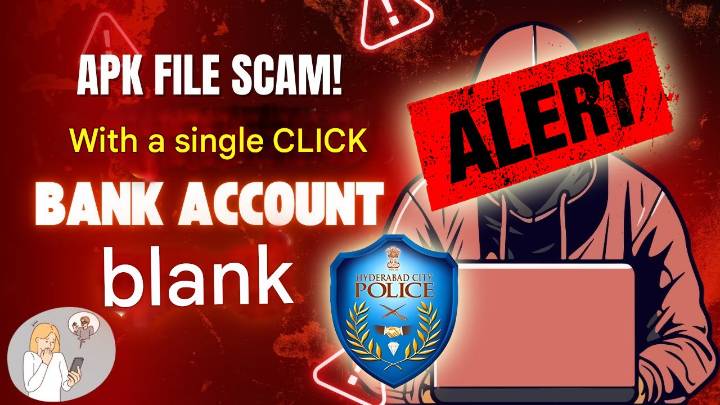 Cybercriminals Use Fake APK Files To Steal Banking Data; Hyderabad Police Alert Citizens