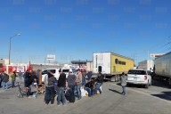Bloquean agricultores todas las aduanas de Ciudad Juárez
