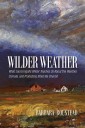 Ask a Bookseller: ‘Wilder Weather’ by Barbara Boustead