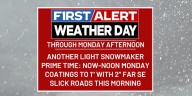 FIRST ALERT WEATHER DAY | Tracking a slick and snowy start to the week
