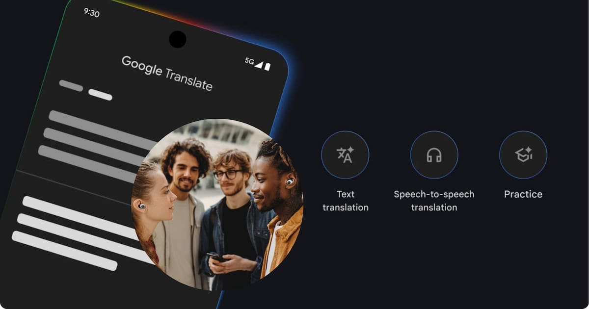 Google lleva la traducción en tiempo real a la vida diaria: conversaciones, viajes y trabajo ahora pueden entenderse al instante en más de 70 idiomas con cualquier audífono