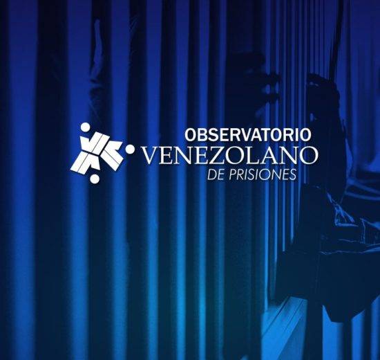 Observatorio Venezolano de Prisiones (OVP)  dice que Gobierno de Maduro tendrá que responder por 25 muertes en custodia desde 2015