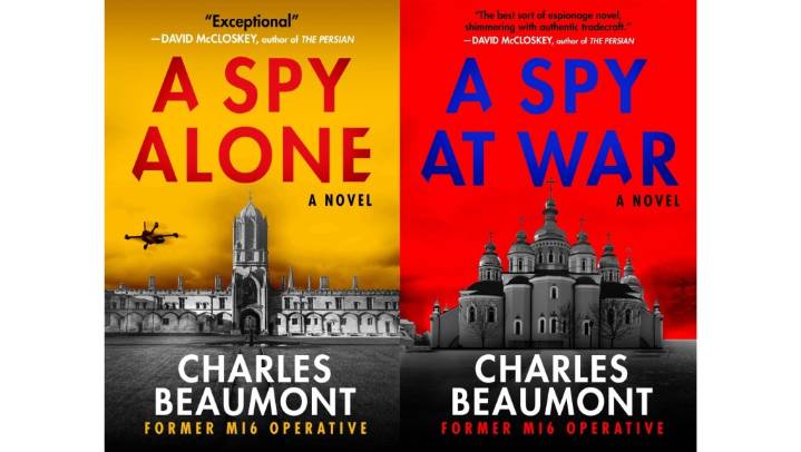 Charles Beaumont was a spy. Now he’s writing spy novels.